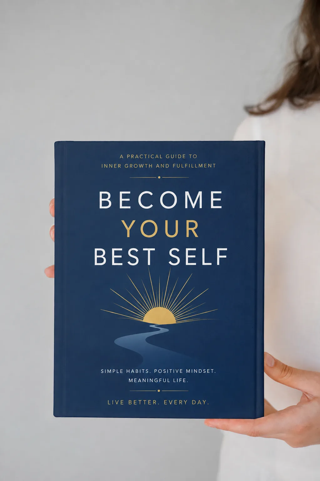 Cover of Become Your Best Self, a book about inner growth and fulfillment